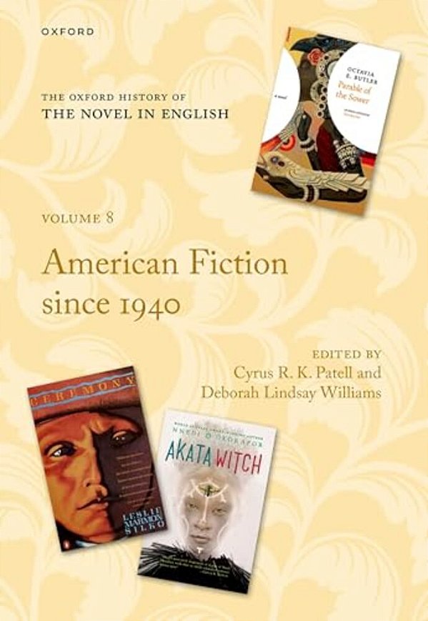 Oxford History Of The Novel In English: Volume 8: American Fiction Since 1940-..