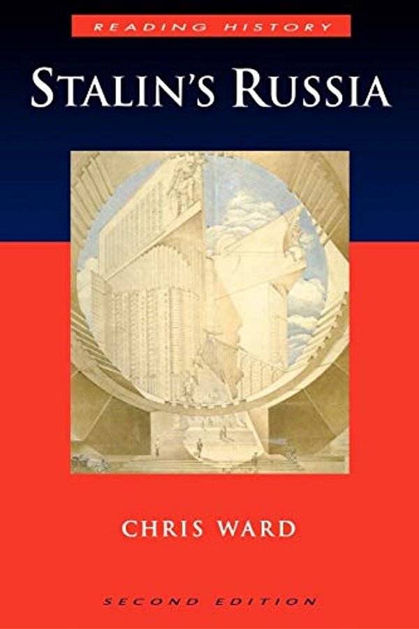 Stalin S Russia 2ND Edition-..