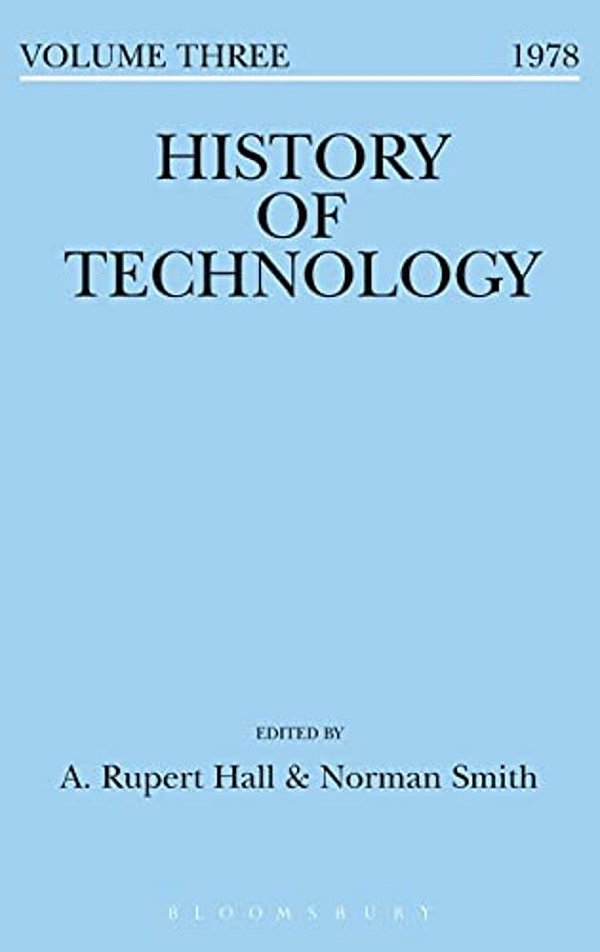 History Of Technology Volume 3-..