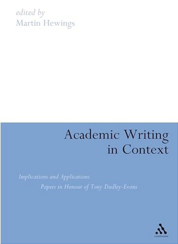 Academic Writing In Context: Implications And Applications-..
