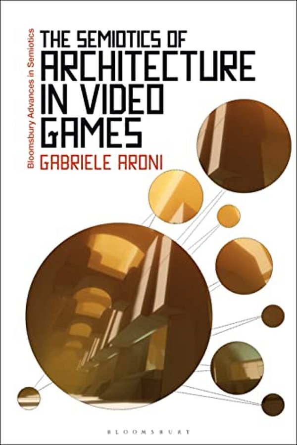 The Semiotics Of Architecture In Video Games-..