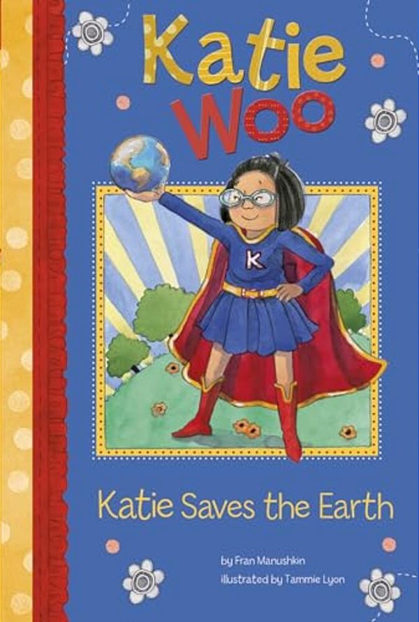 Katie Saves The Earth-..