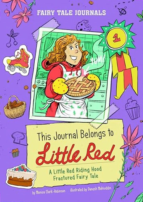 This Journal Belongs To Little Red: A Little Red Riding Hood Fractured Fairy Tale-..