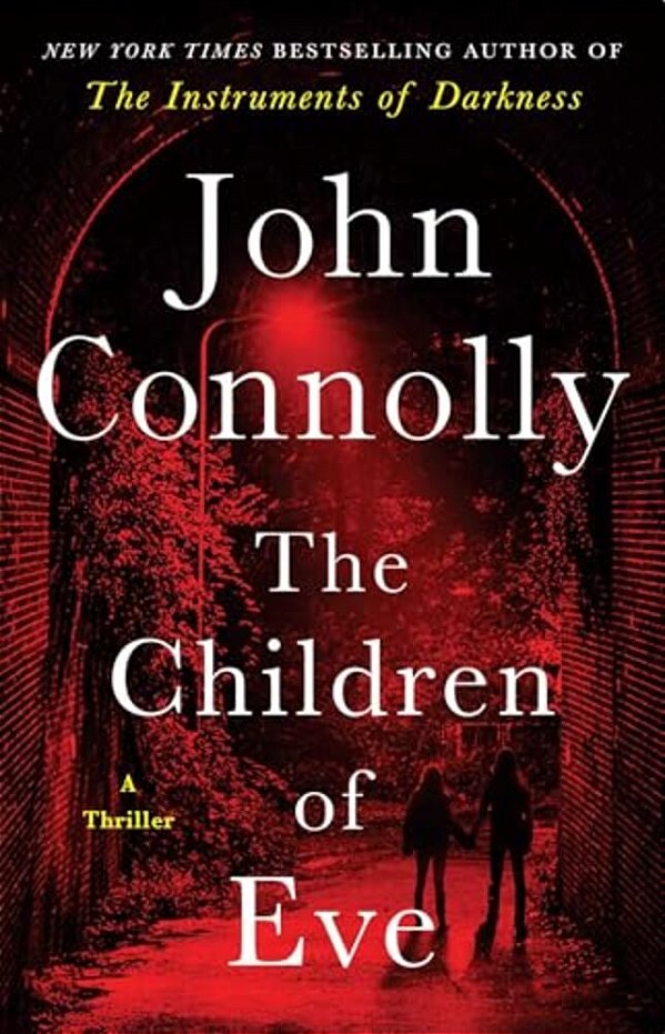 The Children Of Eve: A Thriller-..