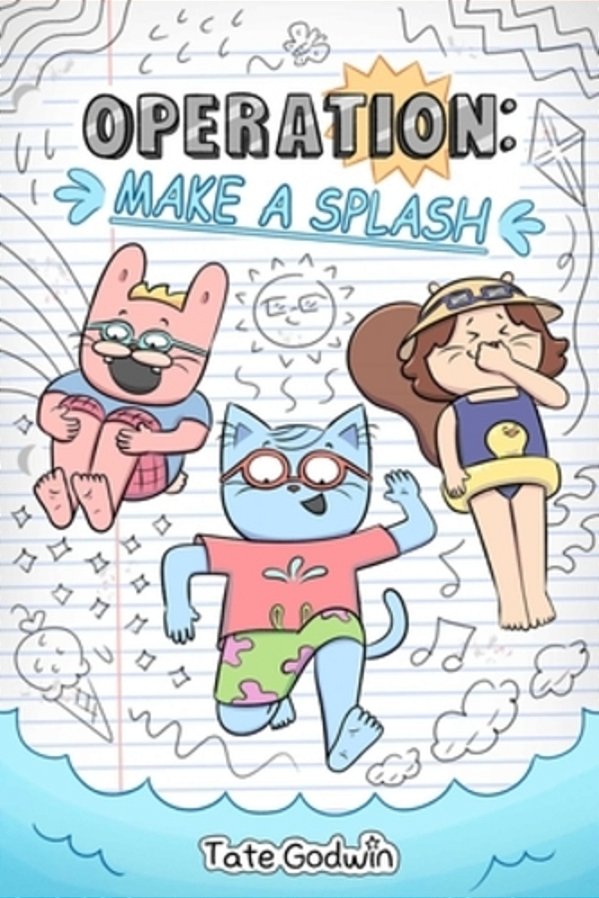 Operation: Make A Splash: Volume 2-..