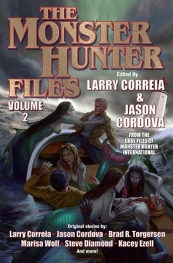 The Monster Hunter Files Vol 2-..