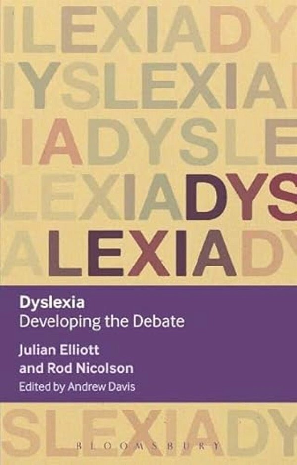 Dyslexia: Developing The Debate-..
