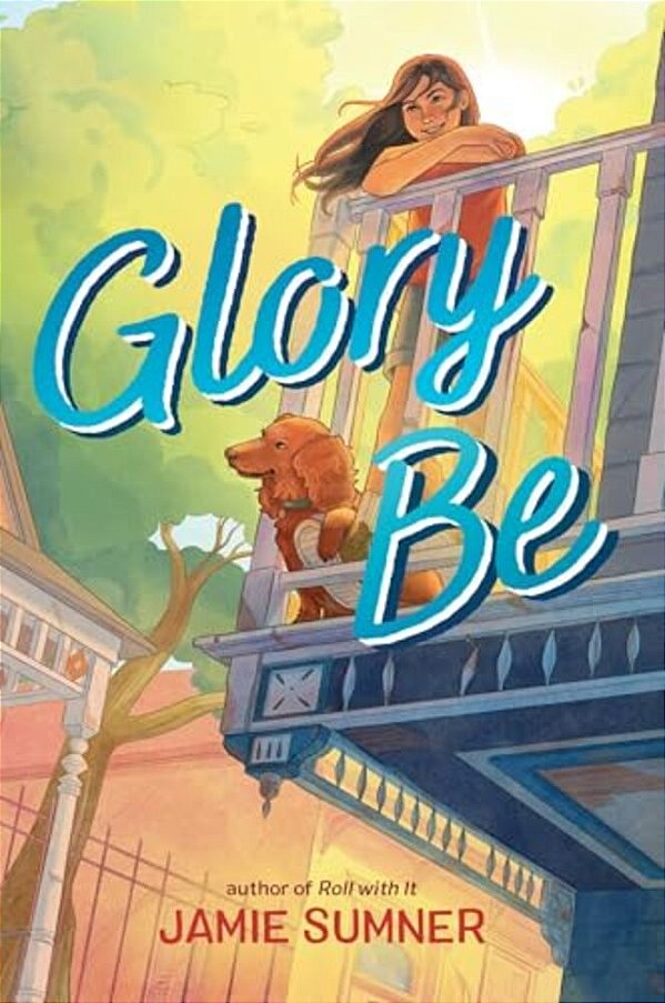 Glory Be-..