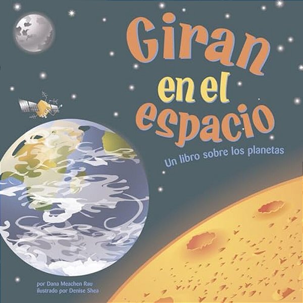 Giran En El Espacio: Un Libro Sobre Los Planetas-..