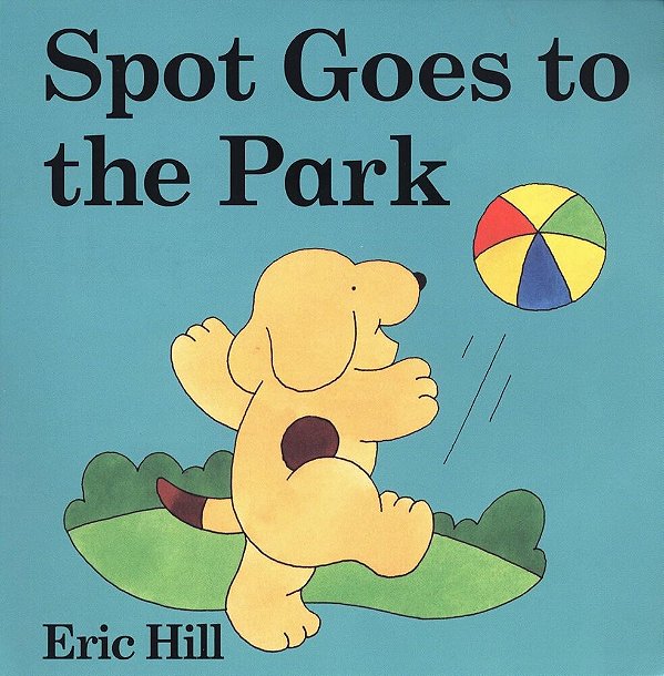 Spot Goes To The Park - A Lift-The-flap Book-..