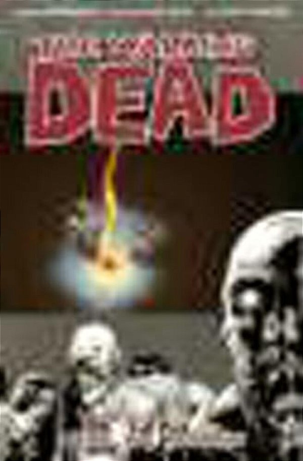Walking Dead Volume 9: Here We Remain-..
