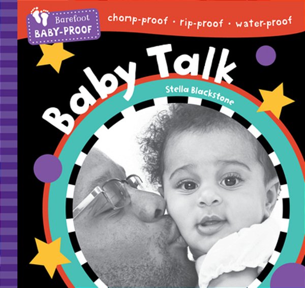 Barefoot Baby-Proof: Baby Talk-..