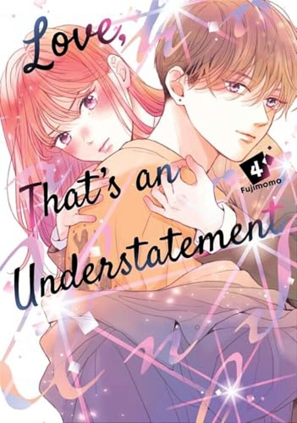 Love, That's An Understatement 4-..