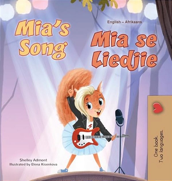 Mia's Song (English Afrikaans Bilingual Children's Book)-..