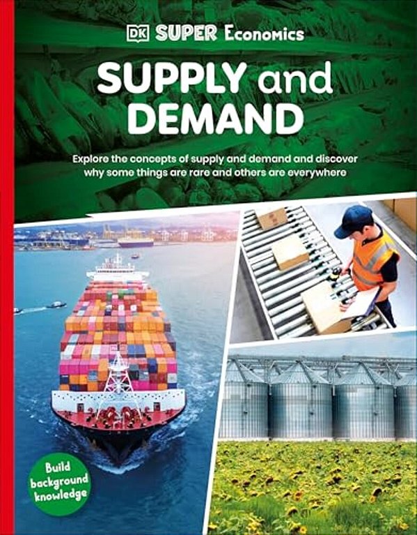Dk Super Economics Supply And Demand-..