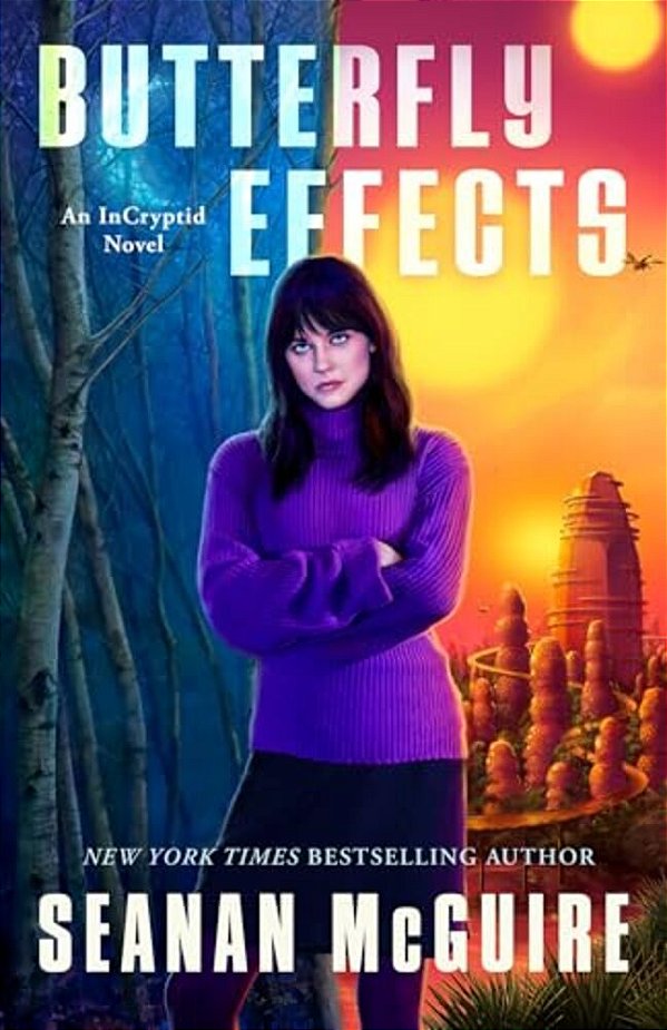 Butterfly Effects: An Incryptid Novel-..