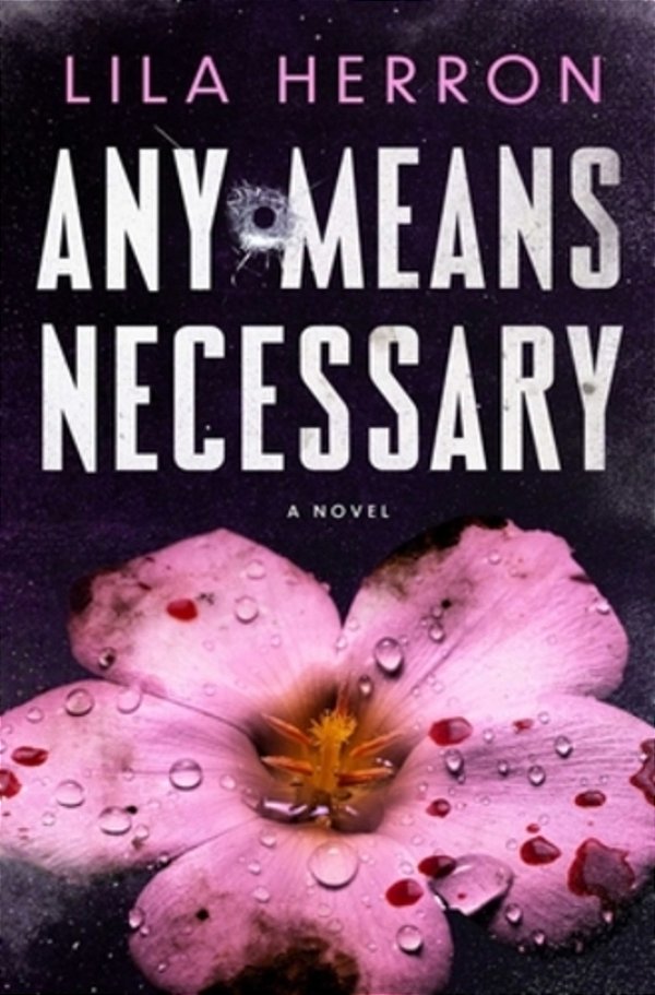 Any Means Necessary-..