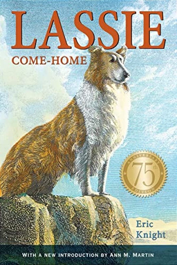Lassie Come-Home 75Th Anniversary Edition-..