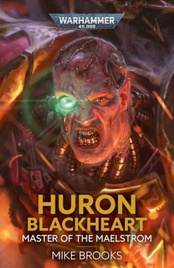 Huron Blackheart: Master Of The Maelstrom-..