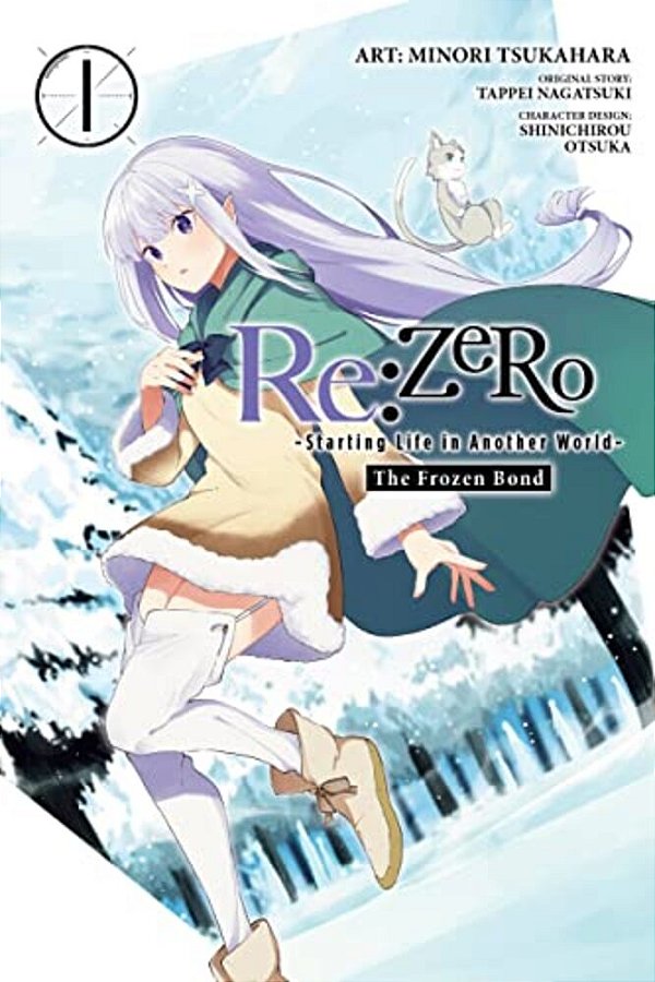 Re: Zero -Starting Life In Another World-, The Frozen Bond, Vol. 1-..