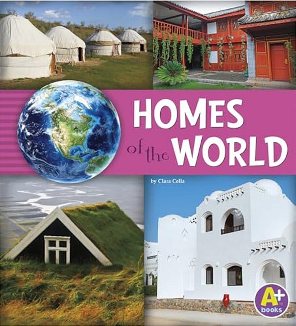 Homes Of The World-..