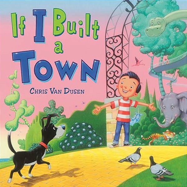 If I Built A Town-..