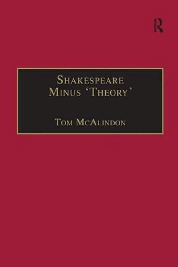 Shakespeare Minus 'Theory'-..