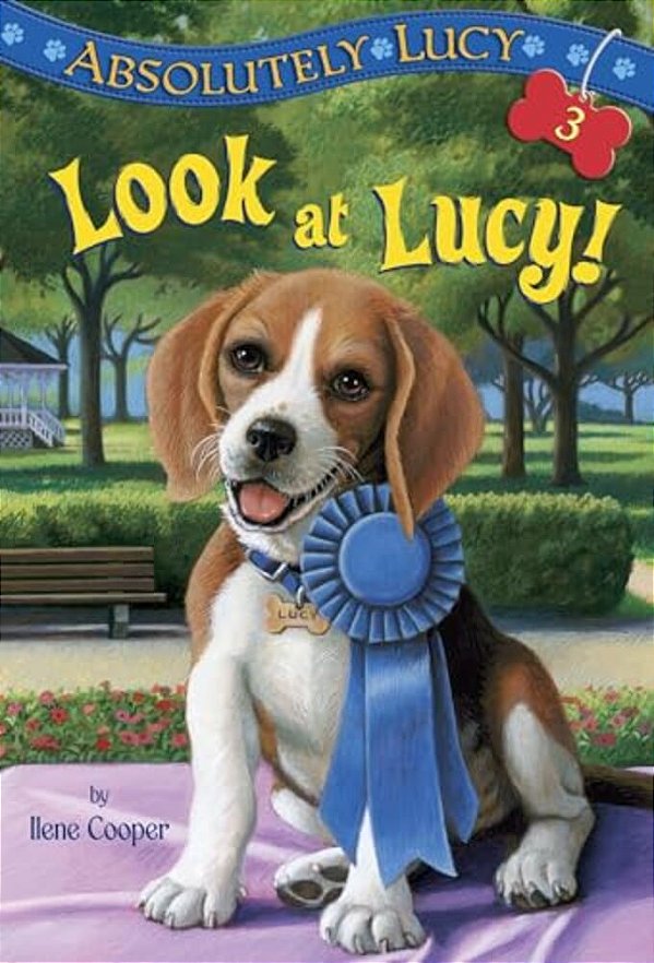 Absolutely Lucy #3: Look At Lucy!-..