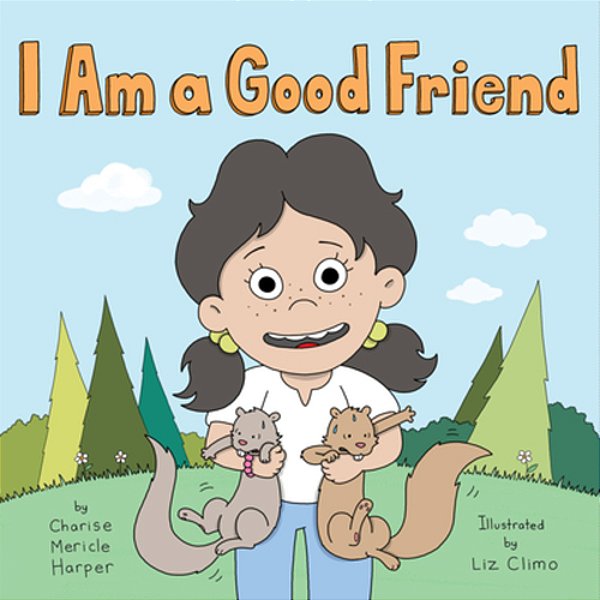 I Am A Good Friend-..