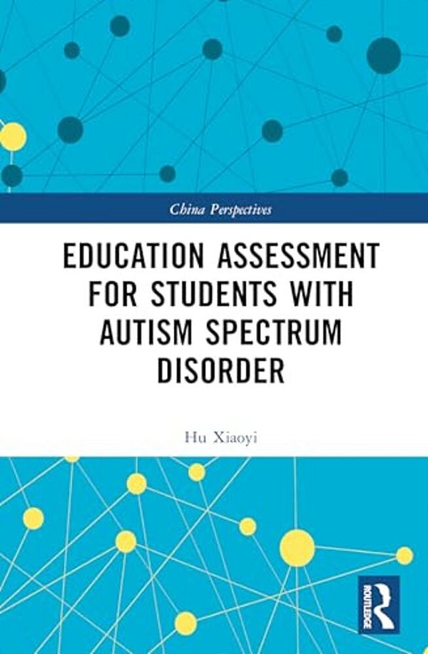 Education Assessment For Students With Autism Spectrum Disorder-..