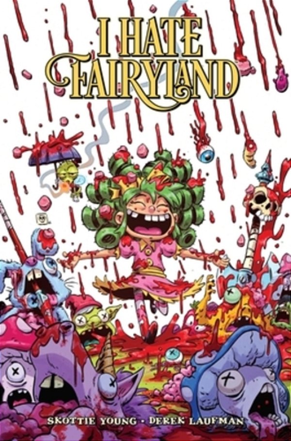 I Hate Fairyland Volume 9-..