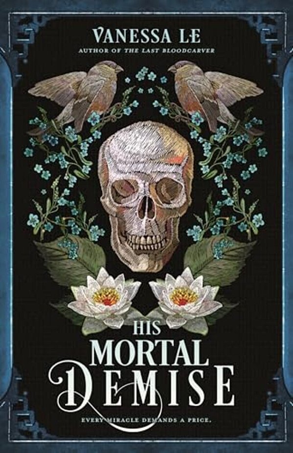 His Mortal Demise-..