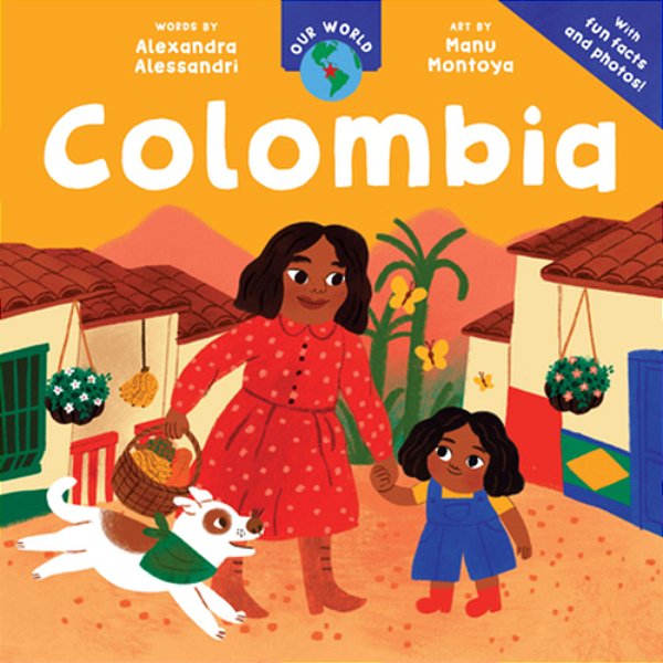 Our World: Colombia-..
