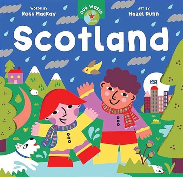 Our World: Scotland-..