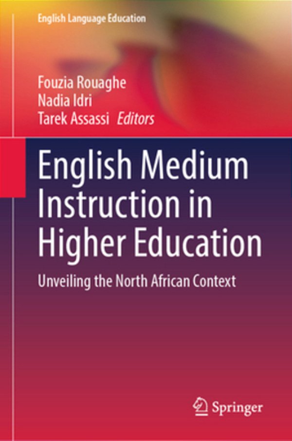English Medium Instruction In Higher Education: Unveiling The North African Context-..