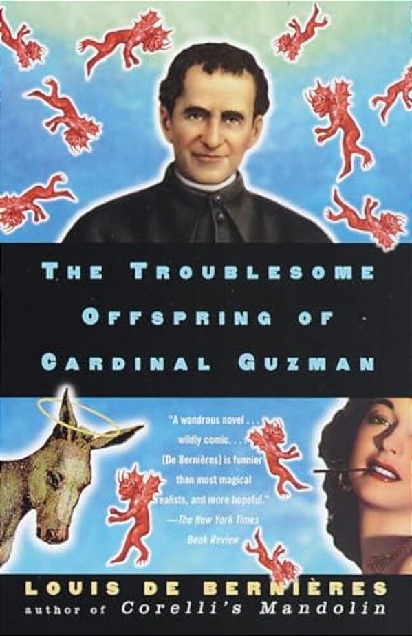 The Troublesome Offspring Of Cardinal Guzman-..