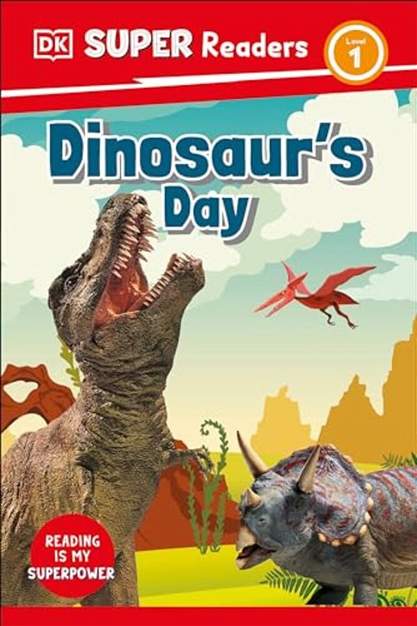 Dk Super Readers Level 1 Dinosaur's Day-..