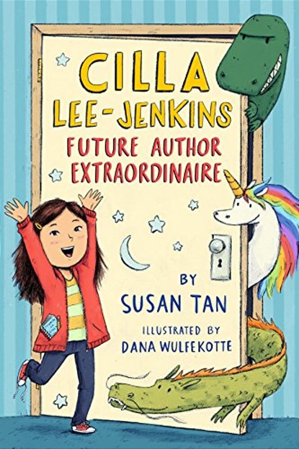 Cilla Lee-Jenkins: Future Author Extraordinaire-..