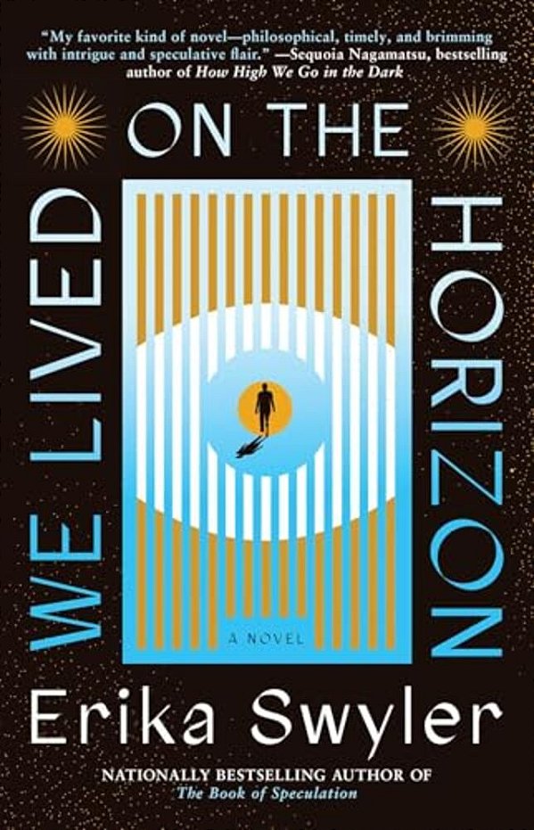 We Lived On The Horizon-..