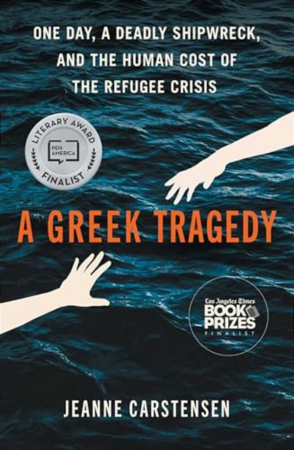 A Greek Tragedy: One Day, A Deadly Shipwreck, And The Human Cost Of The Refugee Crisis-..