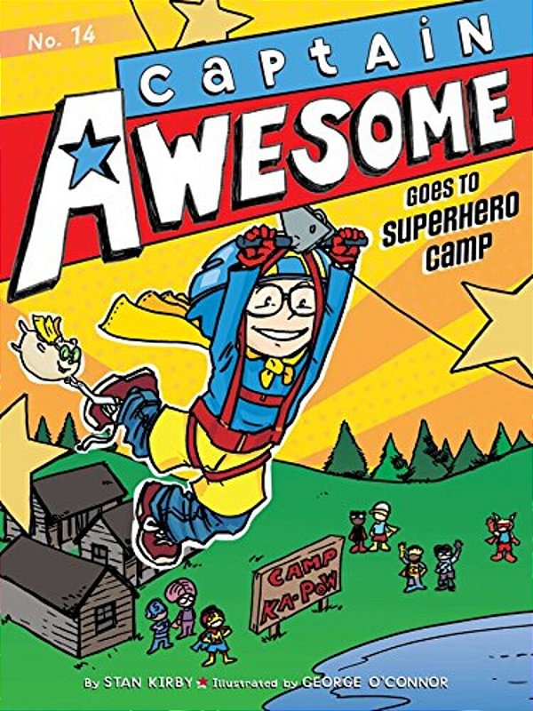 Captain Awesome Goes To Superhero Camp-..