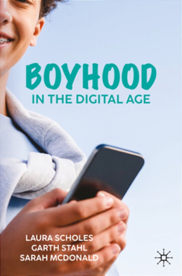 Boyhood In The Digital Age-..
