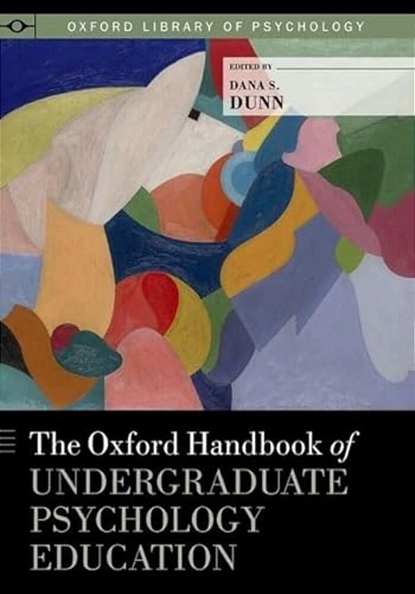 Oxford Handbook Of Undergraduate Psychology Education-..