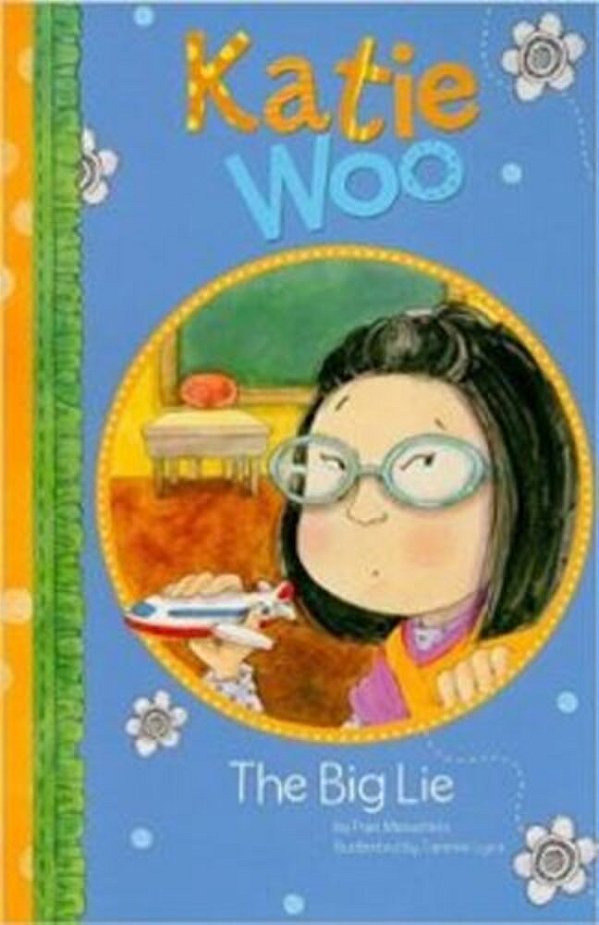 The Big Lie - Katie Woo-..
