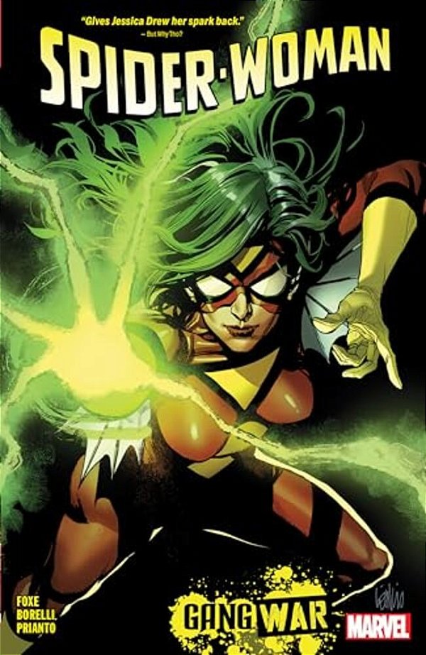 Spider-Woman By Steve Foxe Vol. 1: Gang War-..