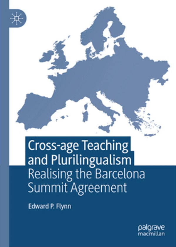 Cross-Age Teaching And Plurilingualism: Realising The Barcelona Summit Agreement-..
