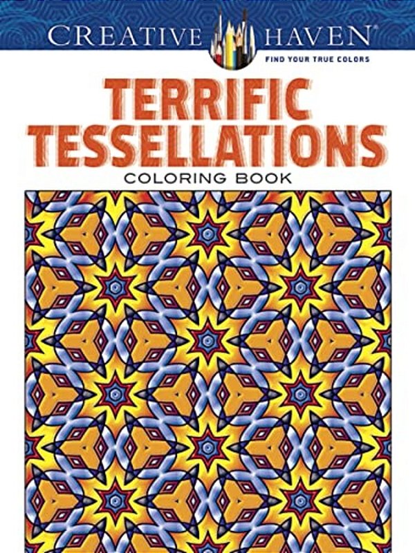 Terrific Tessellations Coloring Book-..