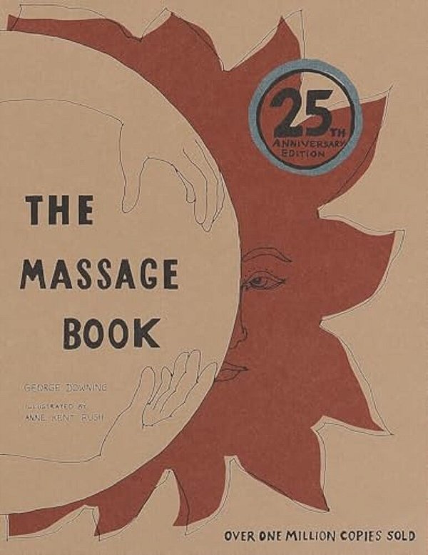 The Massage Book: 25Th Anniversary Edition-..