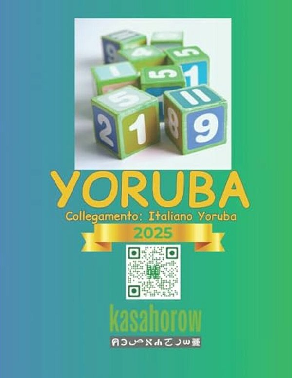 Miei Primi Numeri Yoruba: Colore E Imparare 1 2 3-..