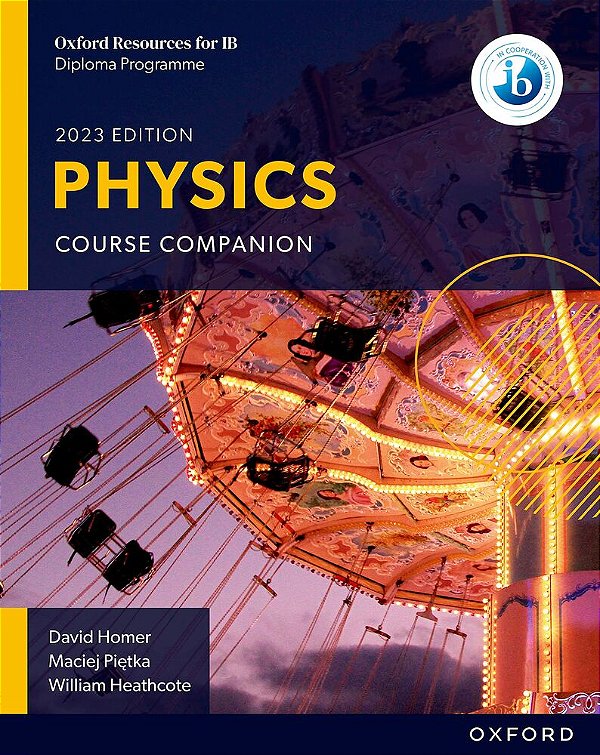 Oxford Resources For Ib Dp Physics Course Book-..